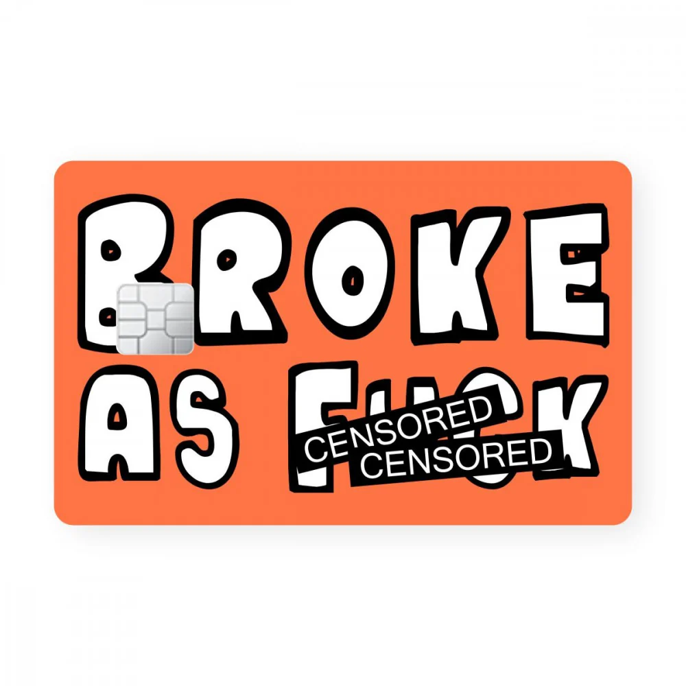 Broke As Fk Card - Image 2