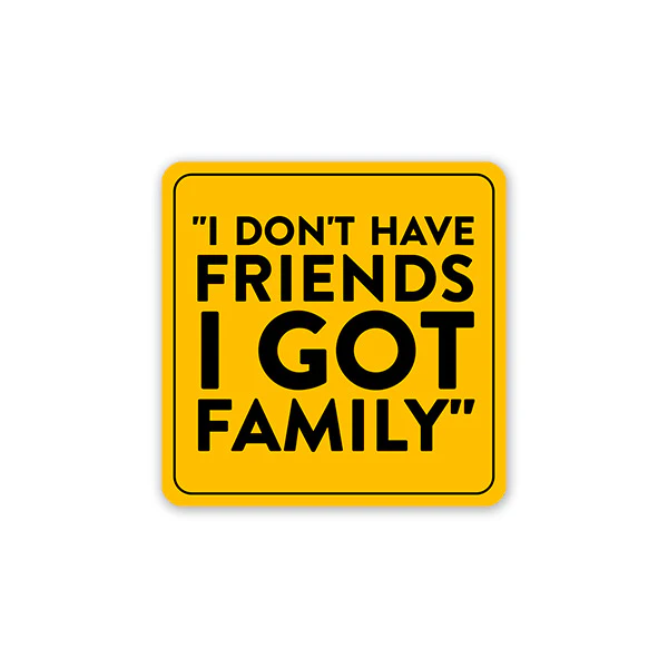 I Got Family Car Sticker